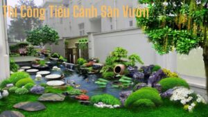 thi công tiểu cảnh sân vườn