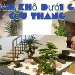 Vườn Khô Dưới Gầm Cầu Thang